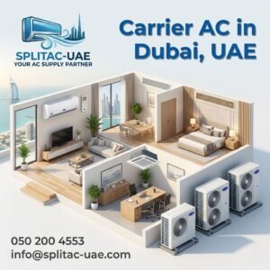 Carrier AC in Dubai, UAE